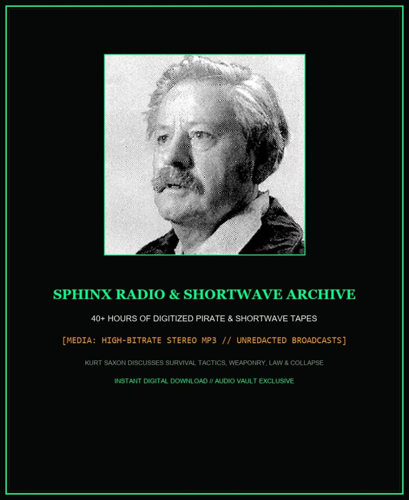 Kurt Saxon Sphinx Radio & Shortwave Broadcasts (40+ Hours)